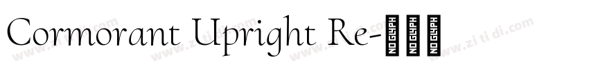 Cormorant Upright Re字体转换